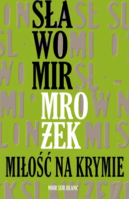 Obrázek produktu pro Sławomir Mrożek Miłość na Krymie - Wydanie 2022