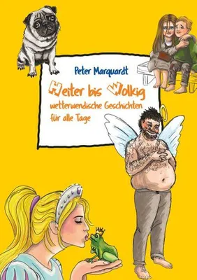 Immagine prodotto di Heiter bis wolkig wetterwendische Geschichten für alle Tage