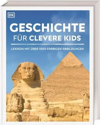 Produktbild von Wissen für clevere Kids. Geschichte für clevere Kids