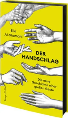 Zdjęcie produktu dla Der Handschlag. Die neue Geschichte einer großen Geste