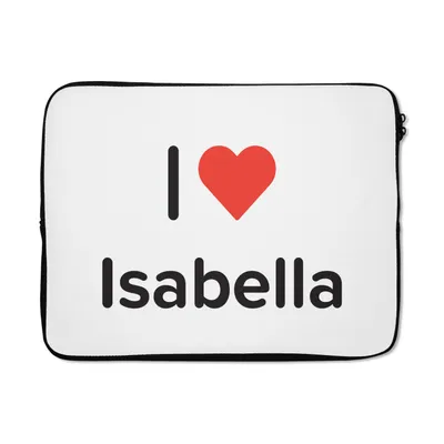 Produktbild von MuchoWow® Laptop Hülle 17 Zoll Laptoptasche Ich liebe - Isabella - Mädchen - Zipper - Schutzabdeckung