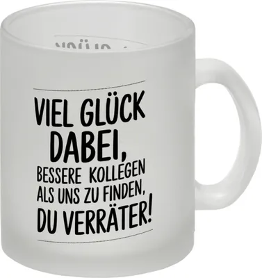Produktbild von Kollegen Abschied Glas Tasse - du Verräter