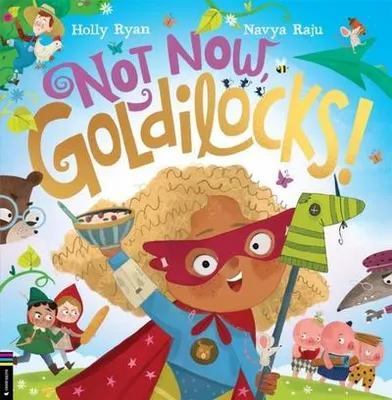 Obrázok produktu pre Not Now, Goldilocks!