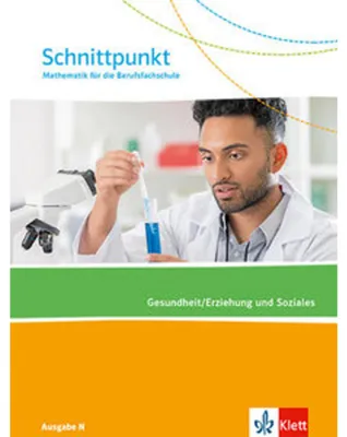 Obrázek produktu pro Schnittpunkt Mathematik für die Berufsfachschule. Gesundheit/Erziehung und Soziales. Ausgabe N