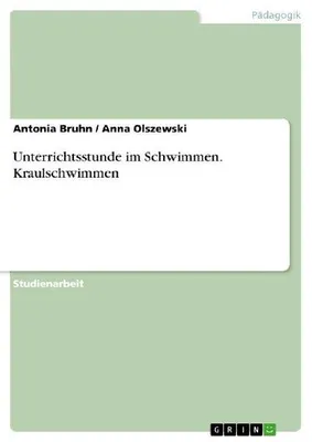 Produktbild von Unterrichtsstunde im Schwimmen. Kraulschwimmen