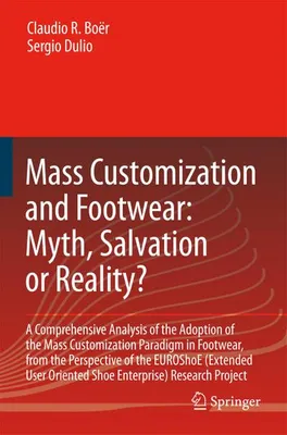 Obrázok produktu pre Mass Customization and Footwear: Myth, Salvation or Reality?