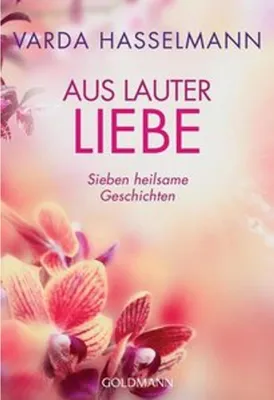 Obrázok produktu pre Hasselmann, V: Aus lauter Liebe
