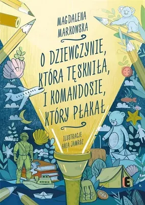 Immagine prodotto di O dziewczynie, która tęskniła, i komandosie, który płakał