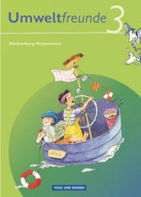 Obrázok produktu pre Umweltfreunde 3. Schuljahr. Neubearbeitung 2009. Schülerbuch. Mecklenburg-Vorpommern