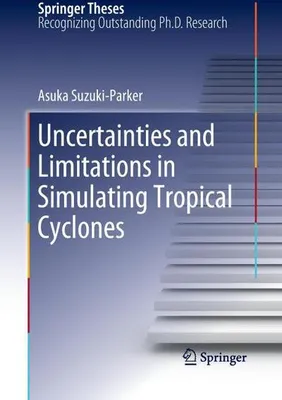 Obrázok produktu pre Uncertainties and Limitations in Simulating Tropical Cyclones