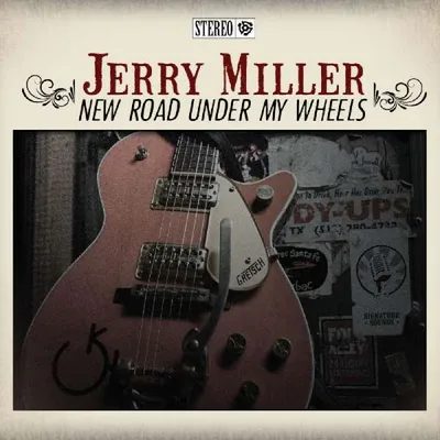 Produktbild von Miller,Jerry-New Road Under My Wheels