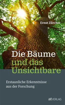 Immagine prodotto di Die Bäume und das Unsichtbare