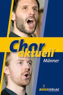 Zdjęcie produktu dla Chor aktuell. Ein Chorbuch für Gymnasien / Chor aktuell Männer