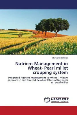 Produktbild von Nutrient Management in Wheat- Pearl millet cropping system