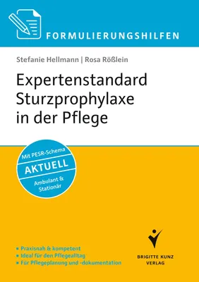 Obrázek produktu pro Formulierungshilfen Expertenstandard Sturzprophylaxe in der Pflege