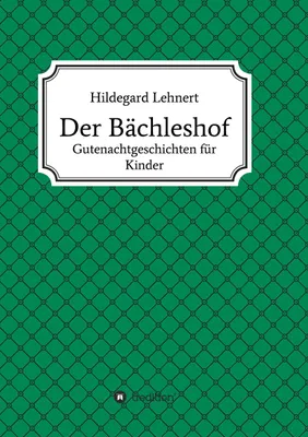 Produktbild von Der Bächleshof