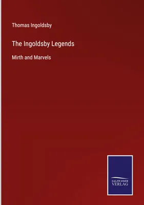 Produktbild von The Ingoldsby Legends