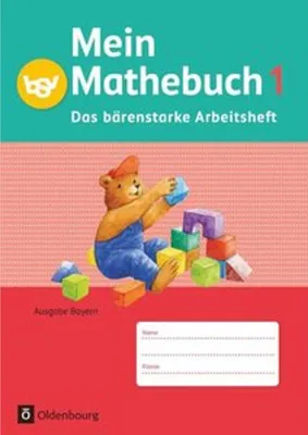 Produktbild von Mein Mathebuch - Ausgabe B für Bayern - 1. Jahrgangsstufe