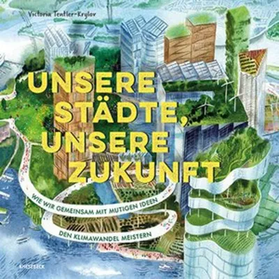 Image de Unsere Städte, unsere Zukunft