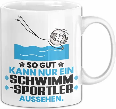 Produktbild von Schwimmsportler Geschenk Tasse So Gut Kann Nur Ein Schwimmsportler Aussehen Geschenkidee Kaffee-Becher (Weiß)