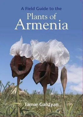 Produktbild von Field Guide To The Plants Of Armenia
