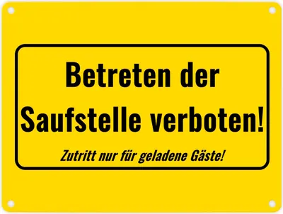 Produktbild von Metallschild in 15x20 cm mit Alkohol-Spruch Betreten der Saufstelle verboten!