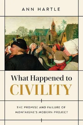 Zdjęcie produktu dla What Happened to Civility