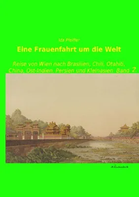 Produktbild von Eine Frauenfahrt um die Welt