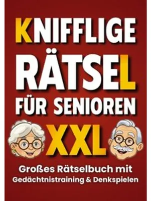 Produktbild von Knifflige Rätsel für Senioren: Gedächtnistraining und Denkspiele in einem großen Rätselbuch (Großdruck)