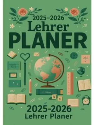 Produktbild von 2025-2026 Lehrer Planer Schulplaner für die Unterrichtsvorbereitung : ideal als Lehrer Geschenk für Lehrerinnen und Lehrer