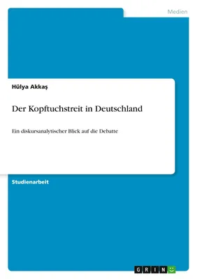 Produktbild von Der Kopftuchstreit in Deutschland
