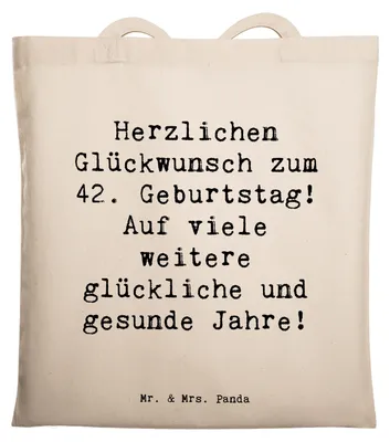Produktbild von Mr. & Mrs. Panda canvas tasche Spruch 42. Geburtstag Glückwunsch - Transparent - Geschenk, Schultasche, Geburtstagsgeschenk, Shopping, Tote Bag, handgefertigte Geschenke