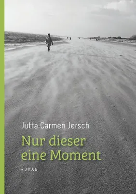 Produktbild von Nur dieser eine Moment