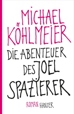 Immagine prodotto di Die Abenteuer des Joel Spazierer