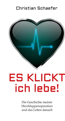 Produktbild von Es klickt, ich lebe!