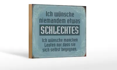 Produktbild von Holzschild Spruch 18x12cm wünsche niemanden schlechtes