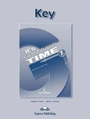 Produktbild von It's Grammar Time 1. Answer Key - Virginia Evans, Jenny Dooley
