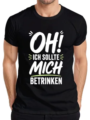 Immagine prodotto di Oh, dovrei ubriacarmi. Frase divertente, maglietta da uomo, nera, taglia M