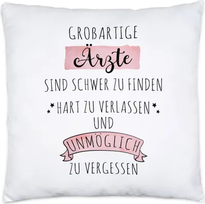 Produktbild von Großartige Ärzte Sind Schwer Zu Finden Kissen Inkl. Füllung Dankeschön Geschenk Hart Zu Vergessen
