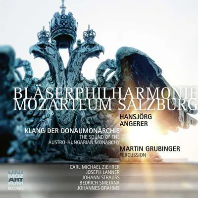 Produktbild von Bläserphilharmonie Mozarteum: Klang der Donaumonarchie