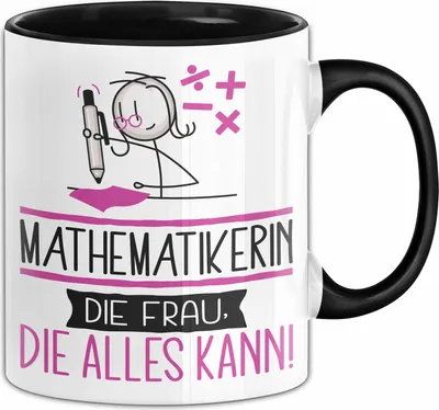 Produktbild von Mathematikerin Geschenk Tasse Becher Die Frau Die Allen Kann Geschenkidee für eine Mathematikerin Lustig (Schwarz)