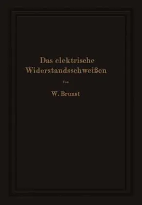 Produktbild von Das elektrische Widerstandsschweißen