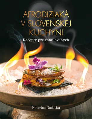 Produktbild von Afrodiziaká v slovenskej kuchyni | kolektiv