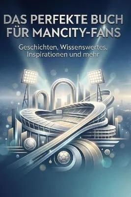 Produktbild von Das perfekte Buch für ManCity-Fans