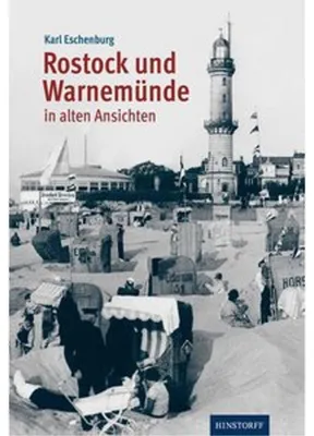 Obrázok produktu pre Rostock und Warnemünde in alten Ansichten