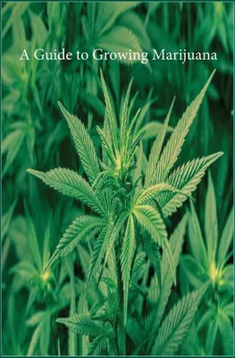Produktbild von A Guide to Growing Marijuana