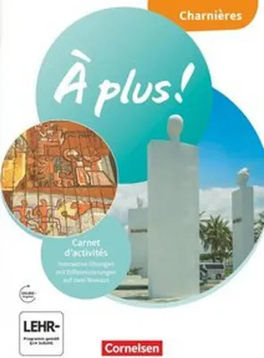 Obrázek produktu pro À plus ! 1. und 2. Fremdsprache. Charnières - Carnet d'activités mit interaktiven Übungen
