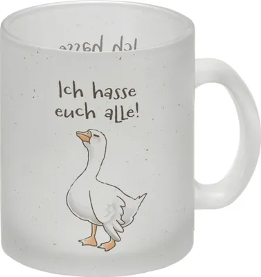 Produktbild von Gilbert die Gans Glas Tasse mit Spruch Ich hasse euch alle