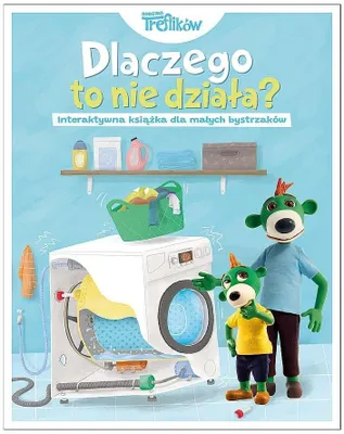 Produktbild von Dlaczego to nie działa? Rodzina Treflików - Zagwozdki dla małych bystrzaków