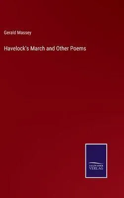 Produktbild von Havelock's March and Other Poems